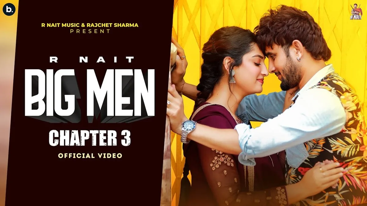 BIG MEN CHAPTER 3 LYRICS - R Nait, Gurlez Akhtar 1 BIG MEN CHAPTER 3 LYRICS - R Nait, Gurlez Akhtar