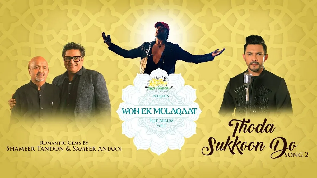 THODA SUKKOON DO LYRICS - Aditya Narayan | Woh Ek Mulaqaat 1 THODA SUKKOON DO LYRICS - Aditya Narayan | Woh Ek Mulaqaat