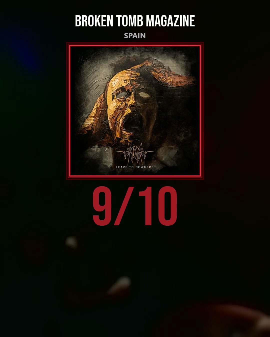 Leave to Nowhere Scores 9/10 in Spain
