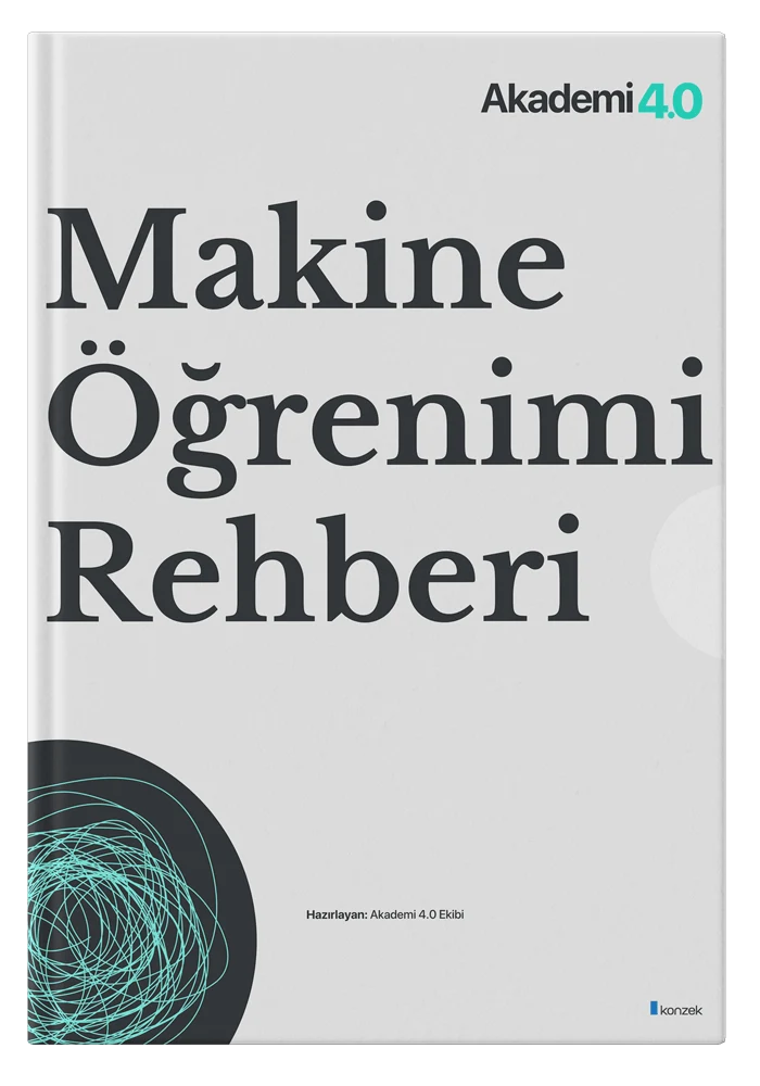 Makine Öğrenimi Rehberi