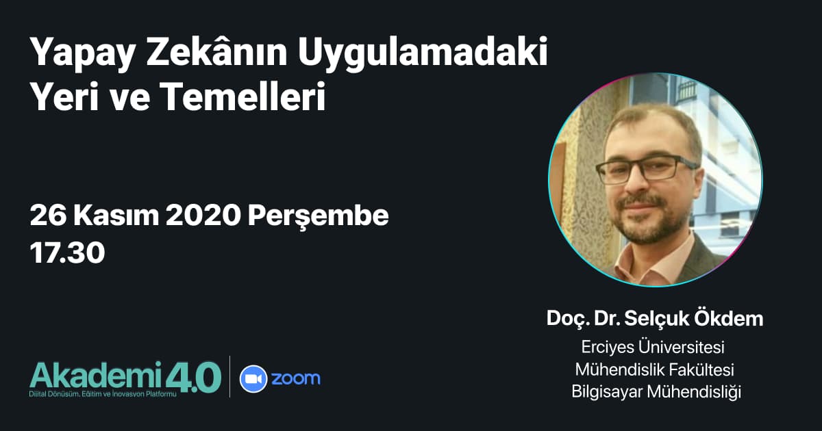 Yapay Zekânın Uygulamadaki Yeri ve Temelleri