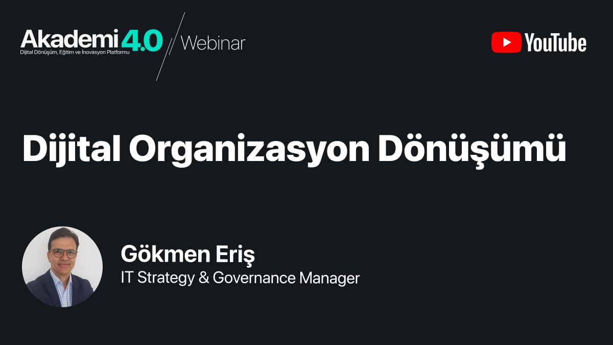 Dijital Organizasyon Dönüşümü