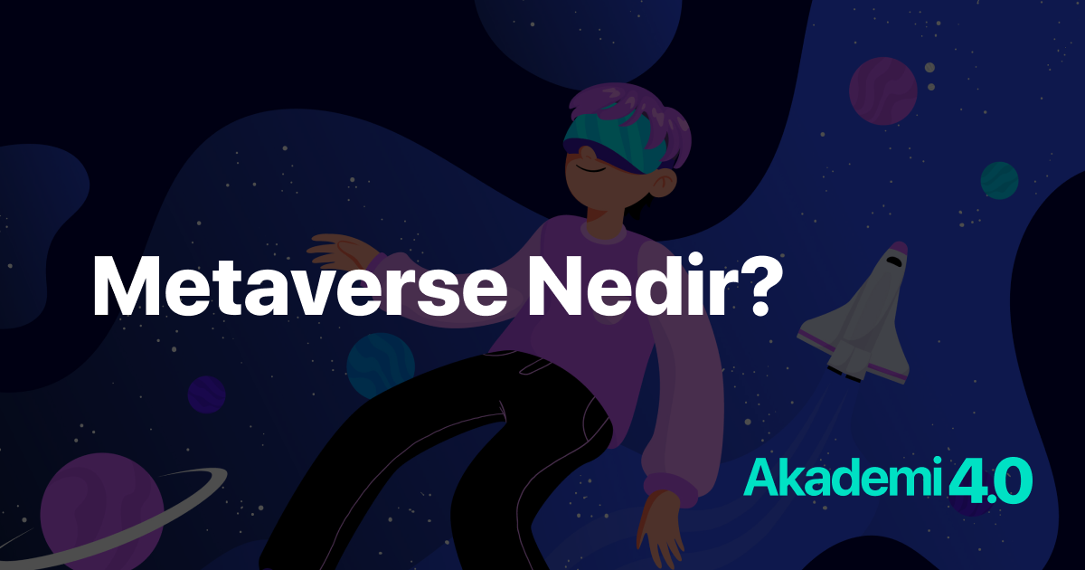 Metaverse Nedir?