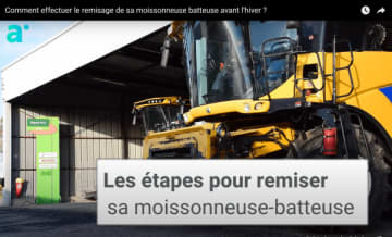 Comment effectuer le remisage de sa moissonneuse batteuse avant l'hiver ? Vidéo