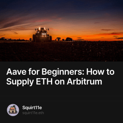 Aave for Beginners: How to Supply ETH on Arbitrum 1/500 NFT