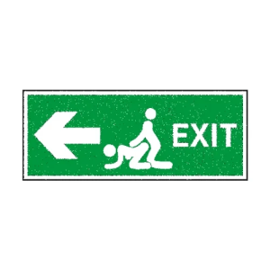 the exit sign in the art director's house