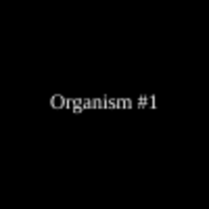 Organism #1