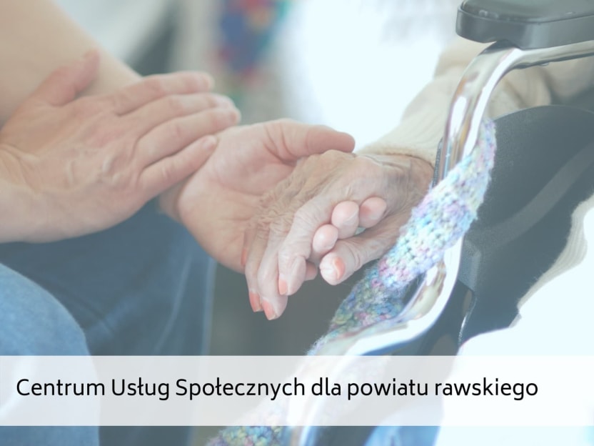 Centrum Usług Społecznych dla powiatu rawskiego