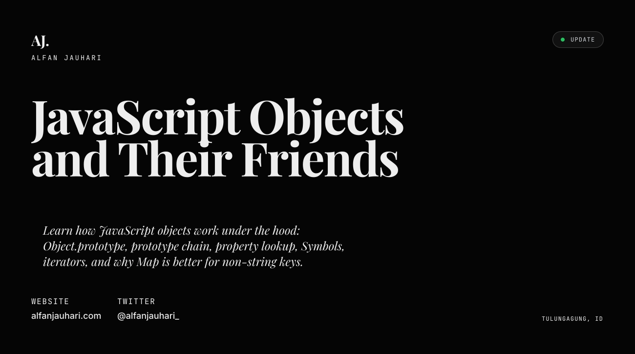 JavaScript Objects and Their Friends — Alfan Jauhari