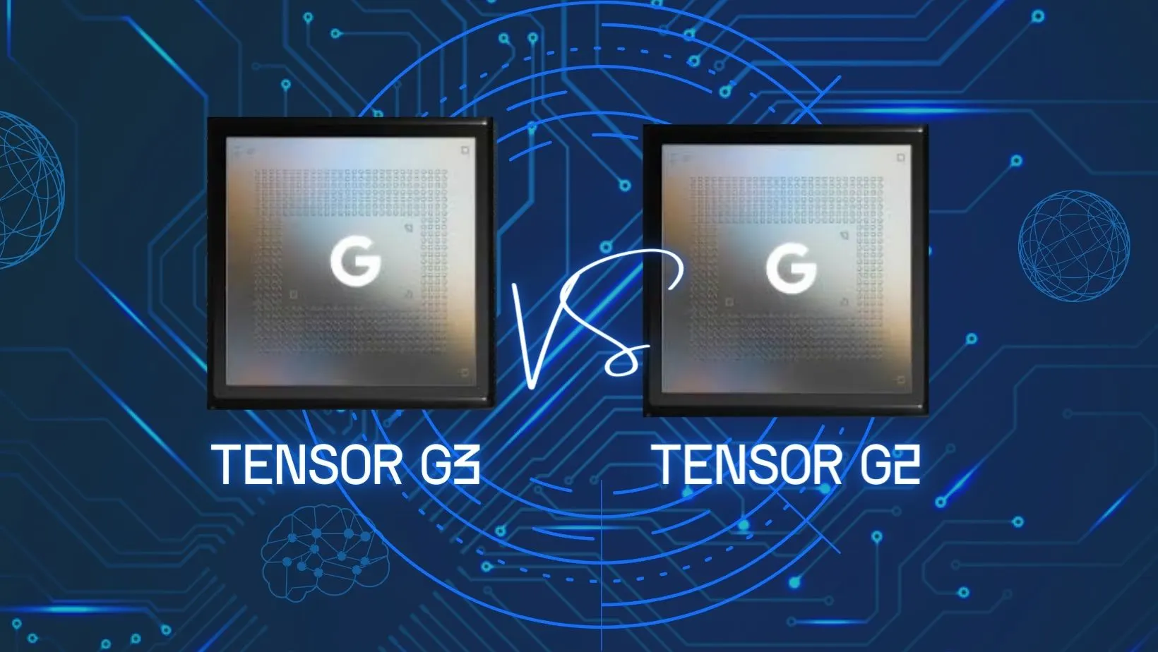 google tensor g3 vs tensor g2