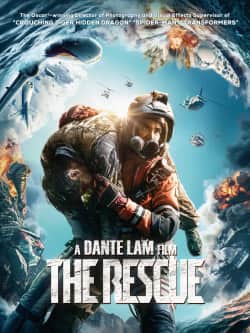 The Rescue (2020)(2020)|allrites:The Rescue (2020):Dante Lam,Eddie Peng ...