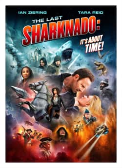 The Last Sharknado: It's About Time