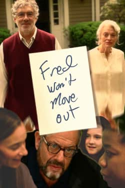Fred Won't Move Out