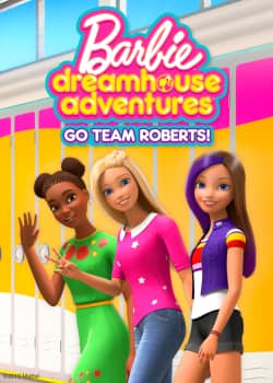 Barbie: Dreamhouse Adventures Series 2