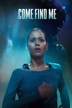Come Find Me