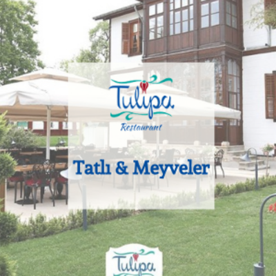 Tatlılar & Meyveler
