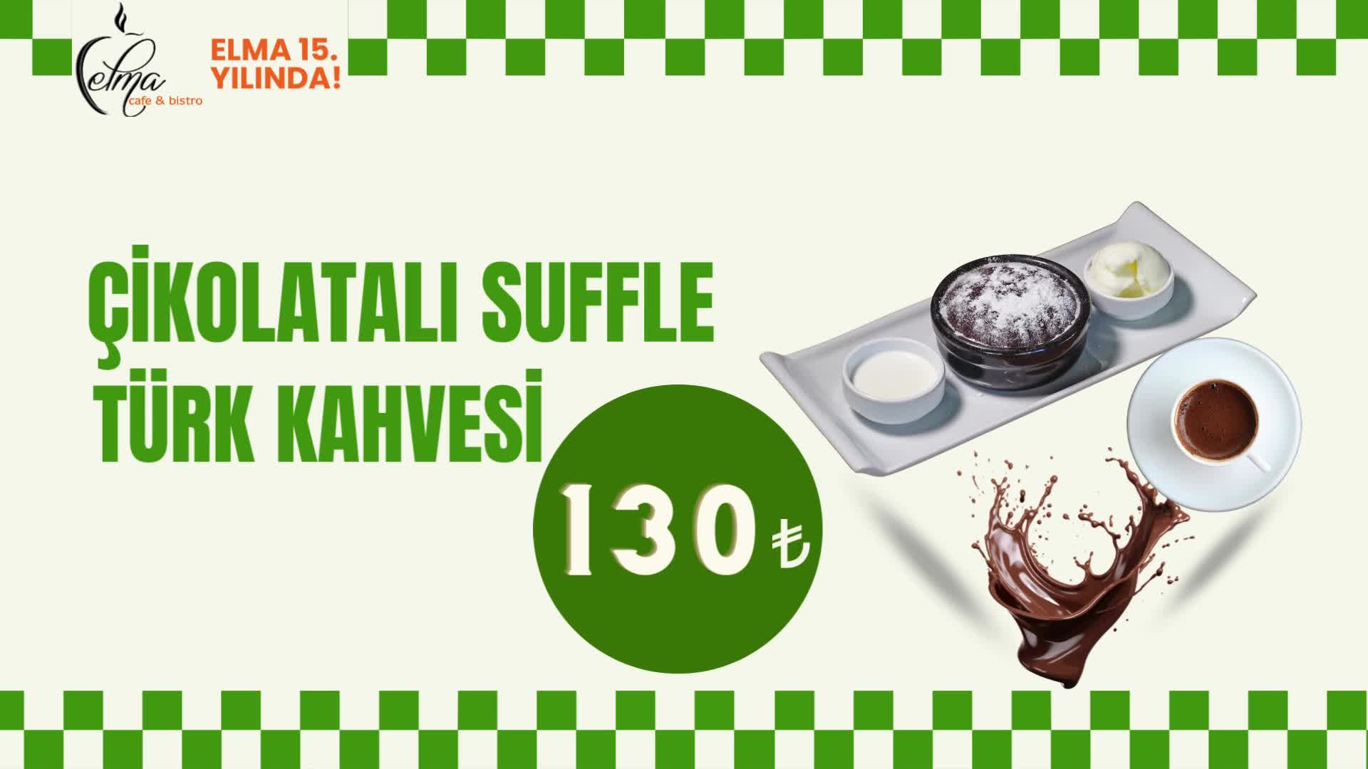 Sufle + Türk Kahvesi