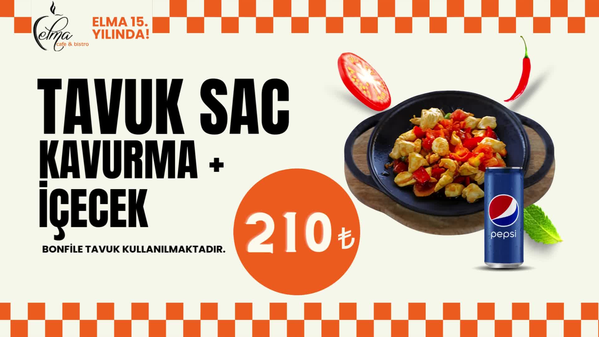 Tavuk Sac Kavurma + İçecek