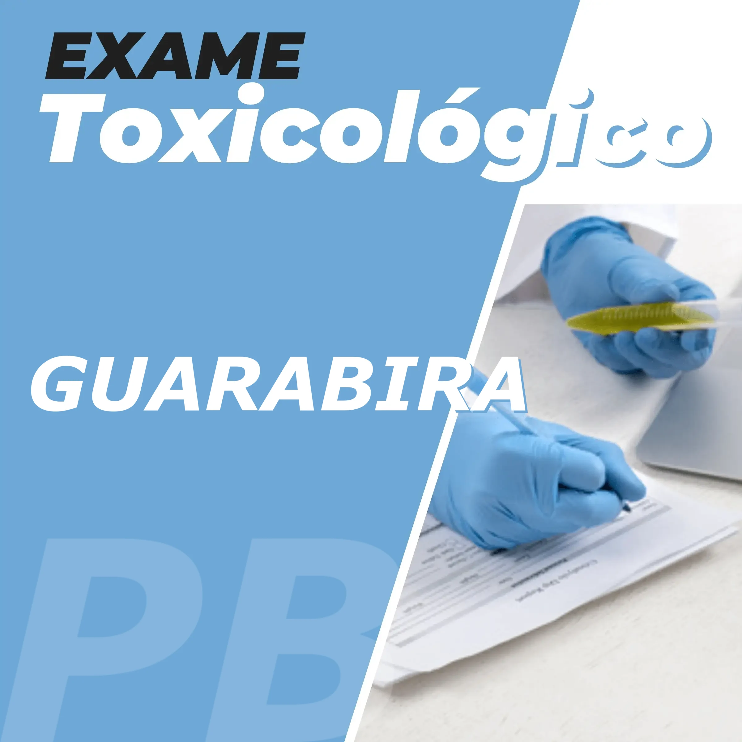 Exame Toxicológico em Guarabira / PB