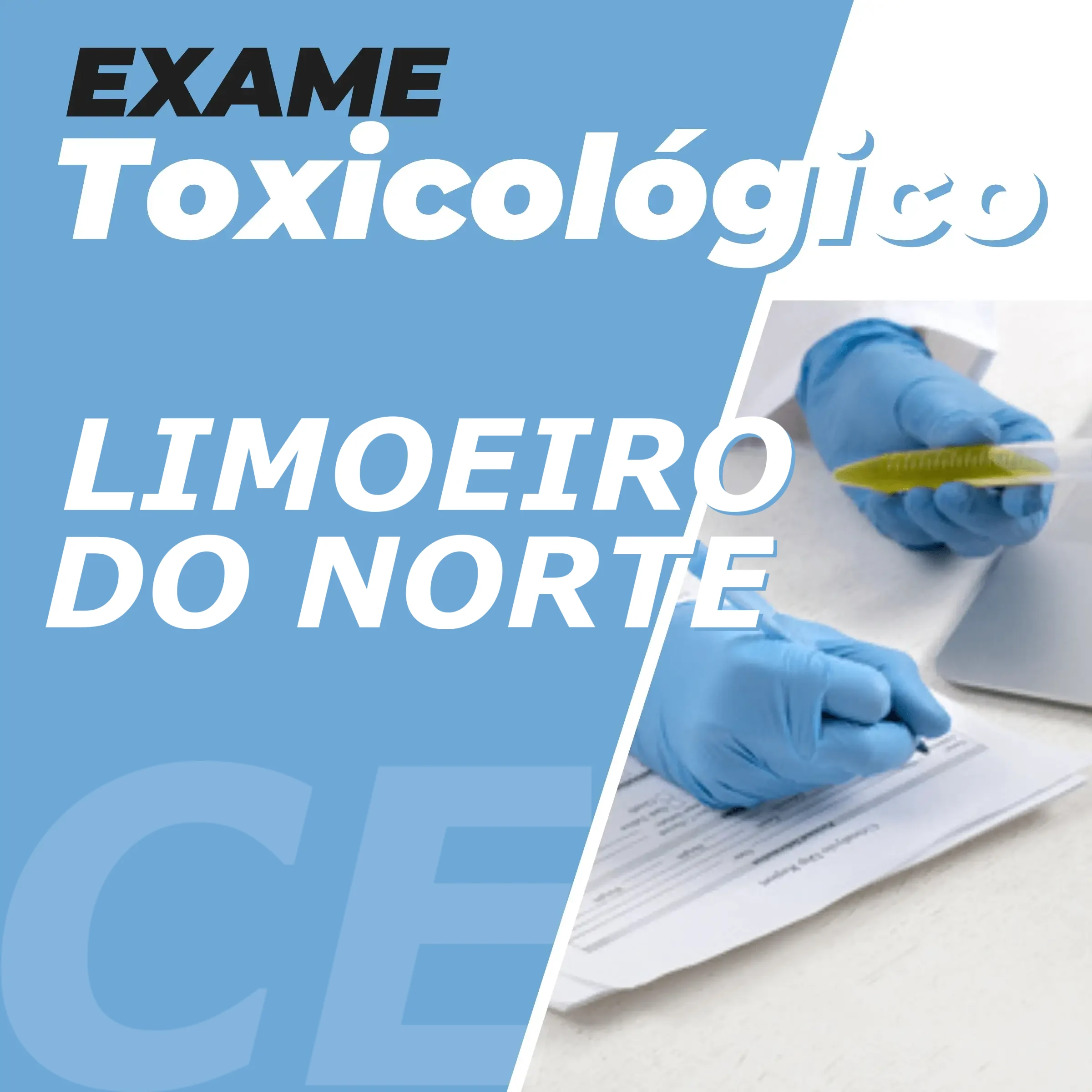 Exame Toxicológico em Limoeiro do Norte / CE