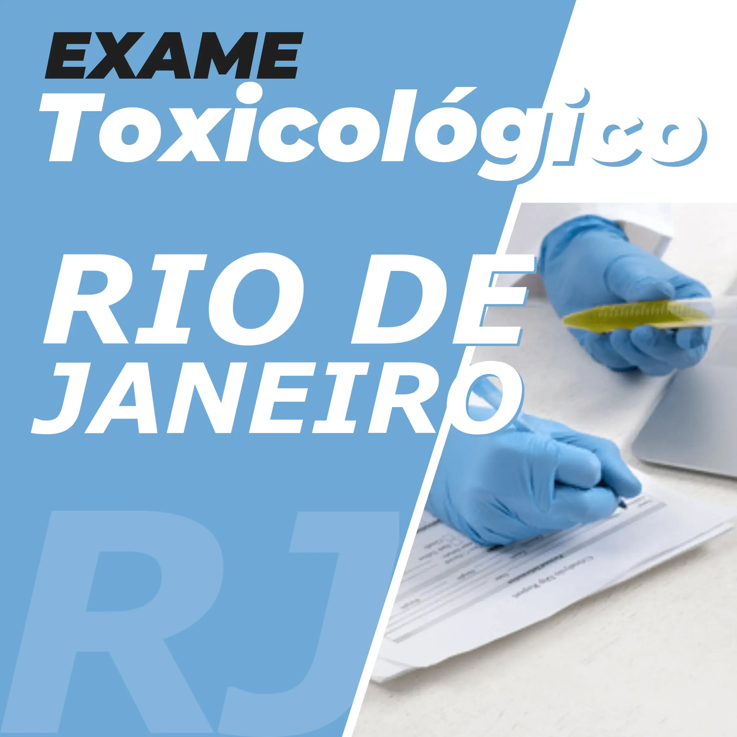 Exame Toxicológico no Rio de Janeiro / RJ em 2026