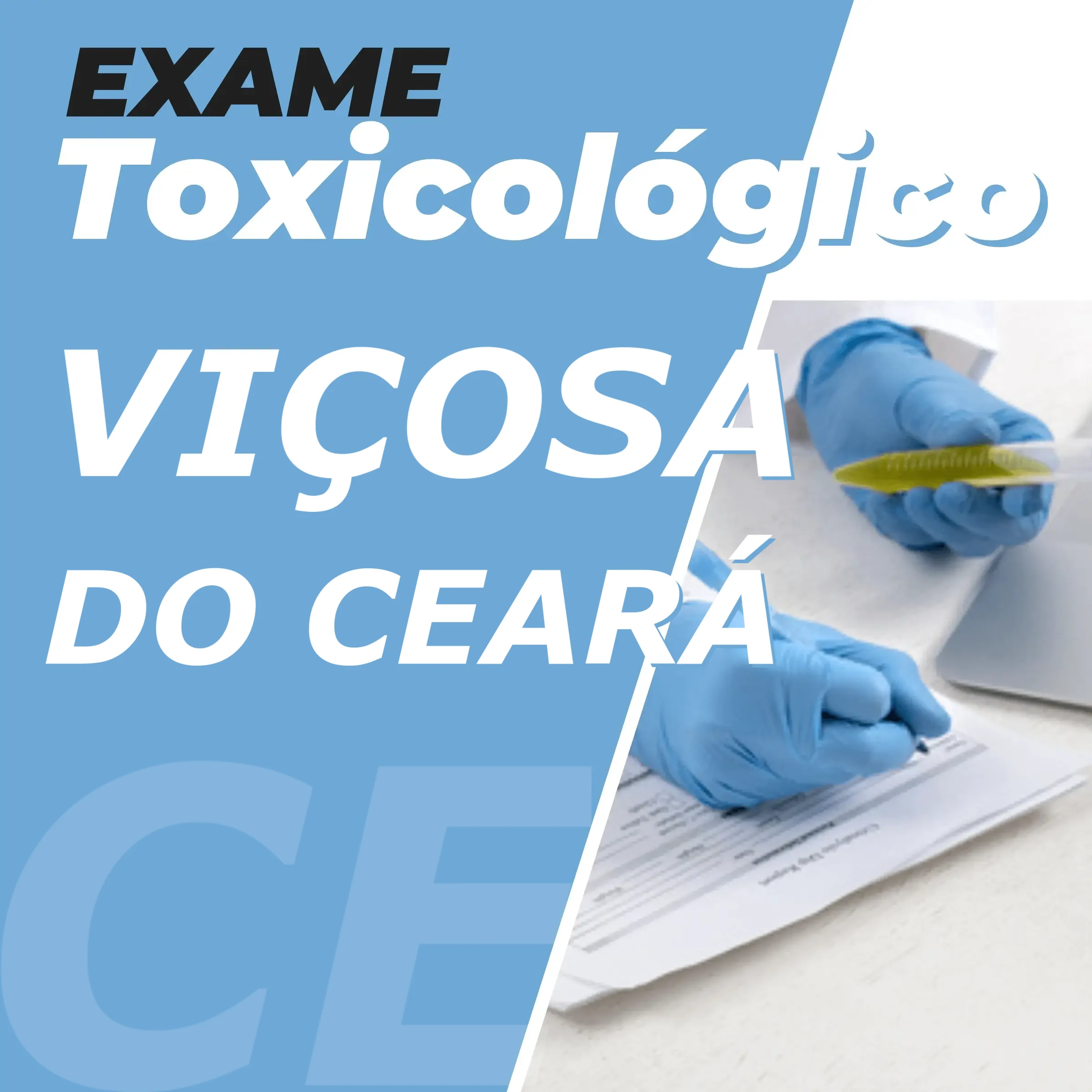 Exame Toxicológico em Viçosa do Ceará / CE