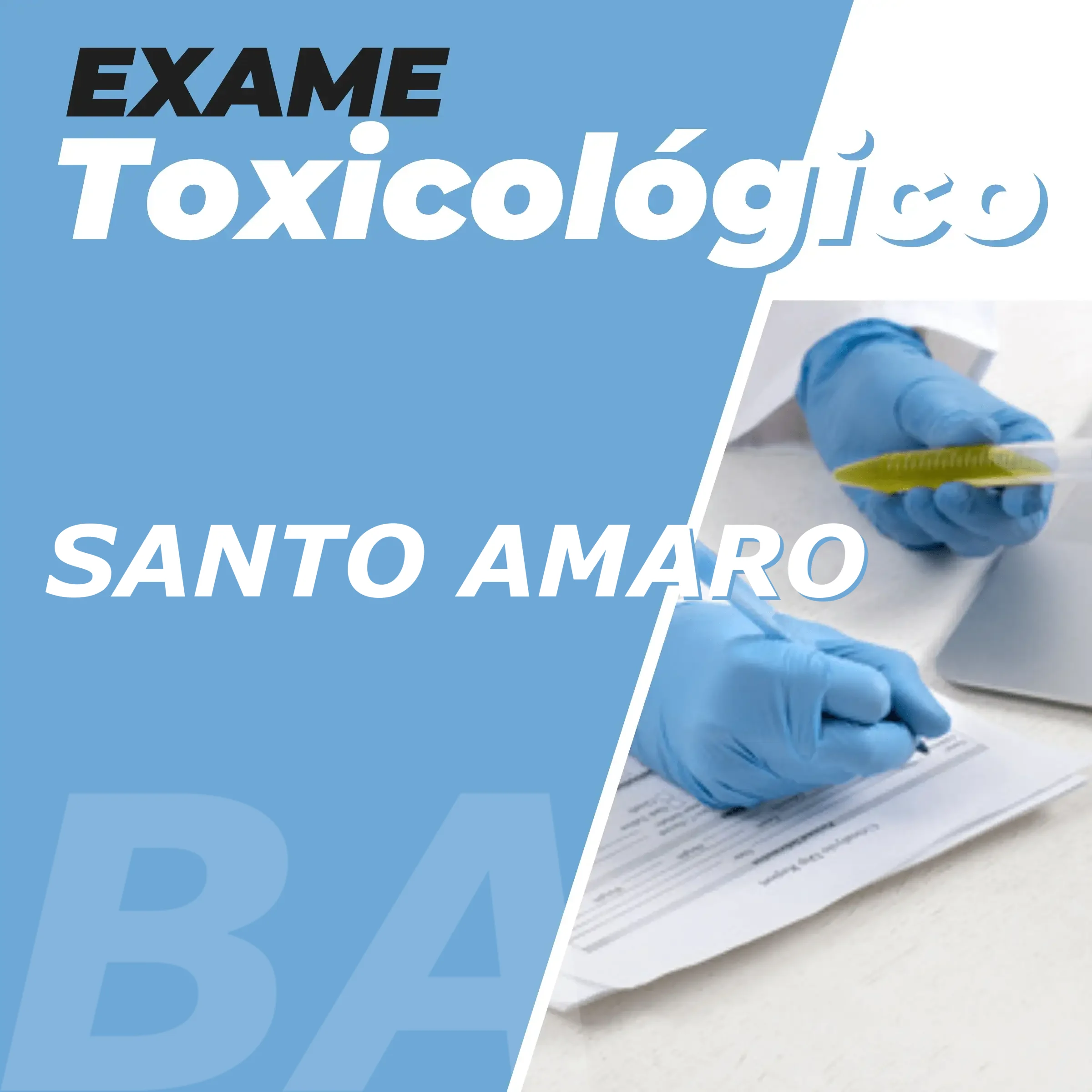 Exame Toxicológico em Santo Amaro / BA