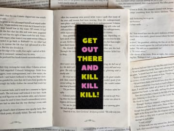 Dungeon Crawler Carl Bookmark, Donut's GET OUT THERE AND KILL KILL KILL! quote