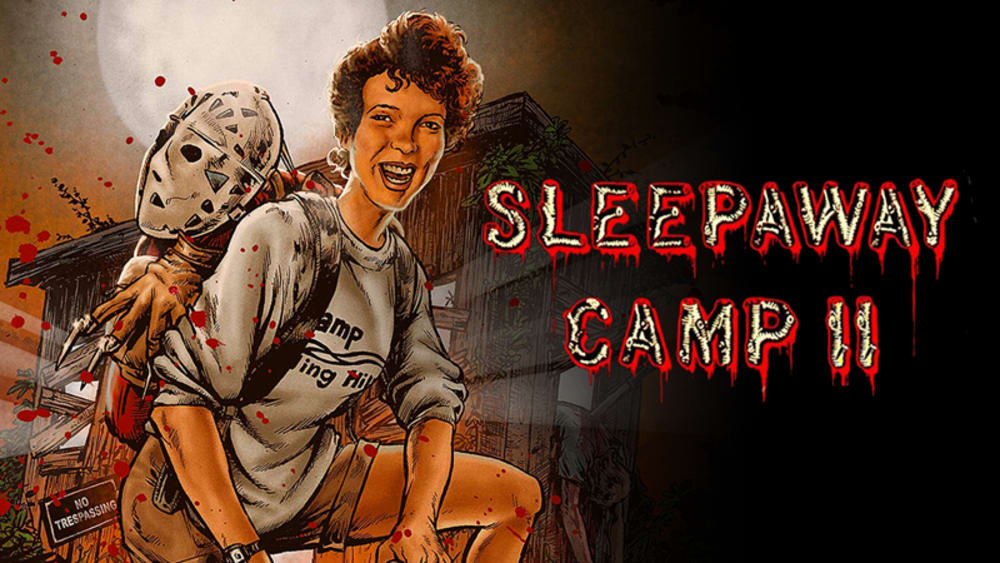 Sleepaway Camp Ii Unhappy Campers Ad Free And Uncut