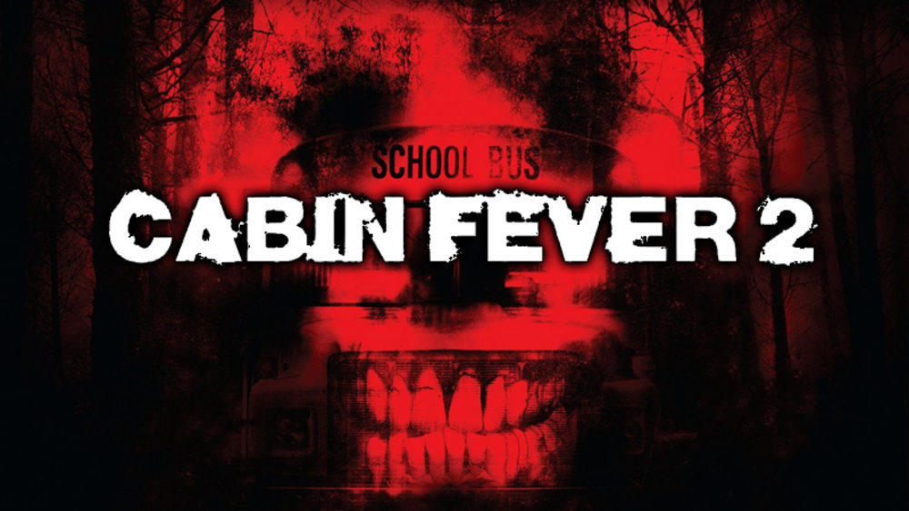 Cabin Fever 2 Spring Fever Ad Free And Uncut Shudder