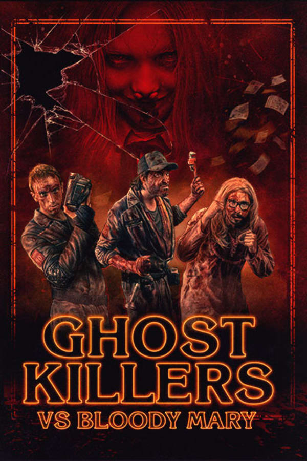 Ghost Killers vs Bloody Mary