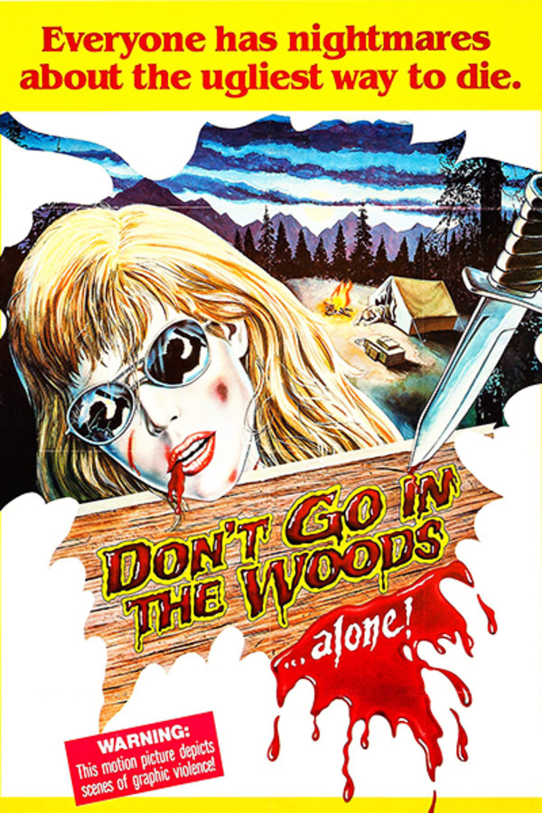 Don't Go in the Woods