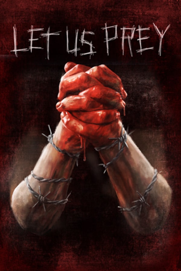 Let Us Prey