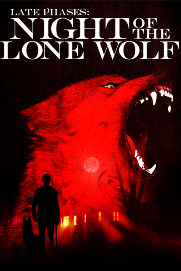 Late Phases: Night of the Lone Wolf
