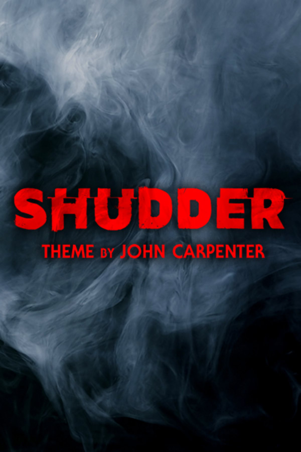 "Shudder" Theme by John Carpenter