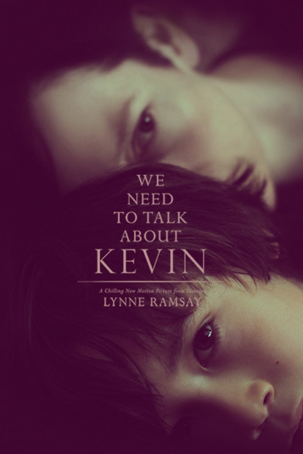 We Need to Talk About Kevin