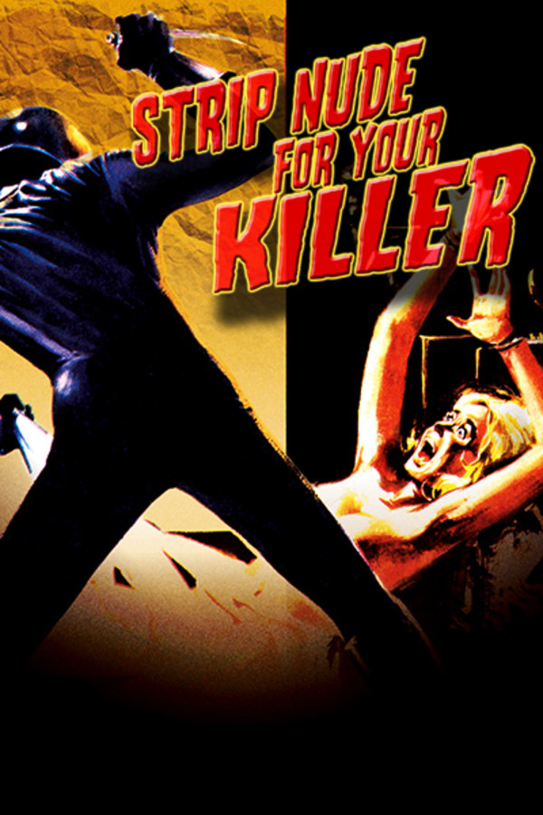 Strip Nude for Your Killer