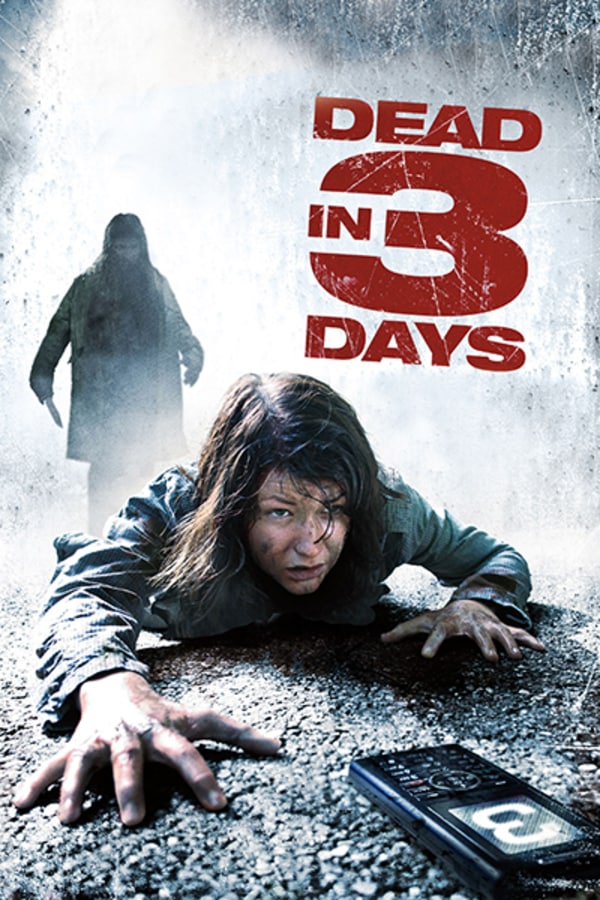 Dead In Three Days