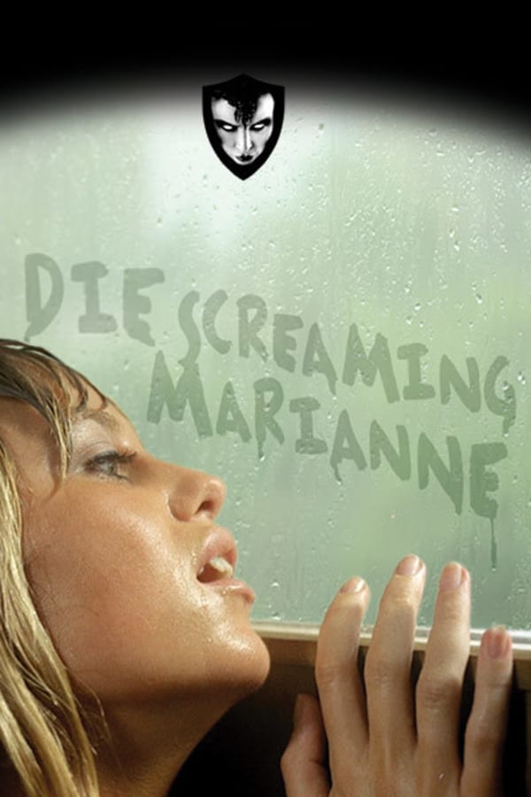 Die Screaming, Marianne