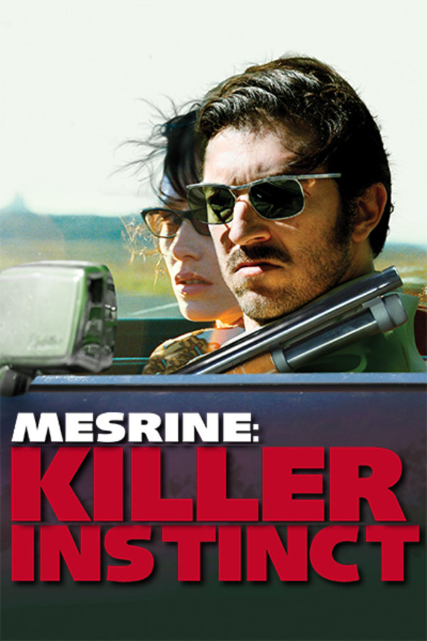 Mesrine Part 1: Killer Instinct