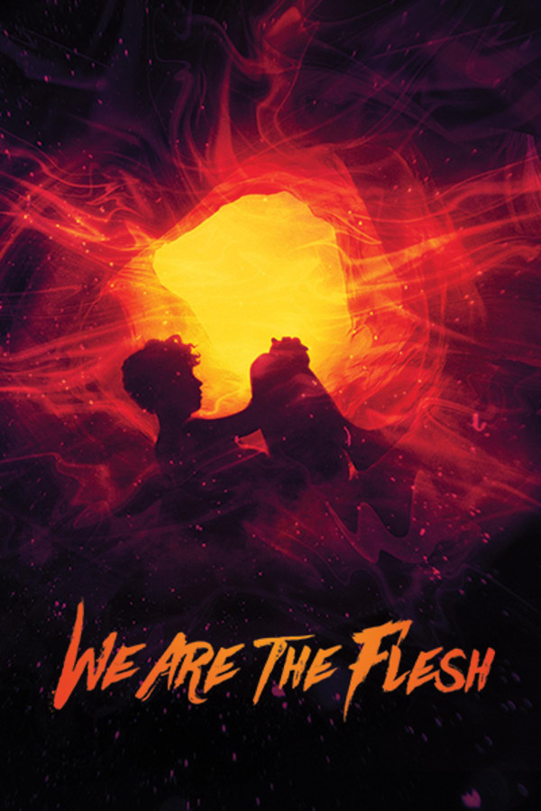 We Are the Flesh