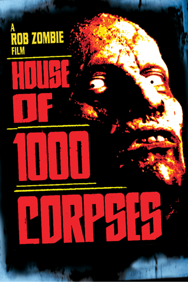 House of 1000 Corpses