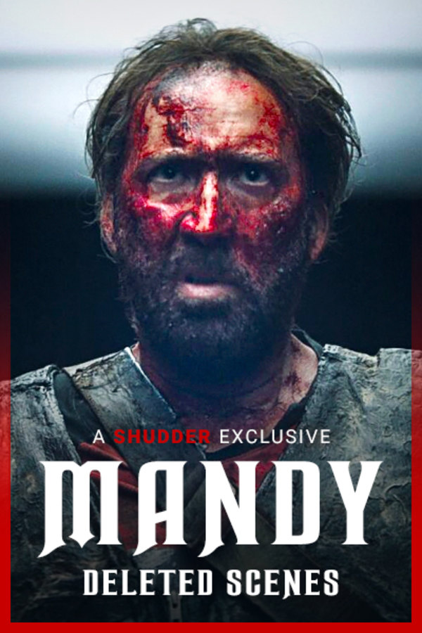Mandy: Deleted Scenes