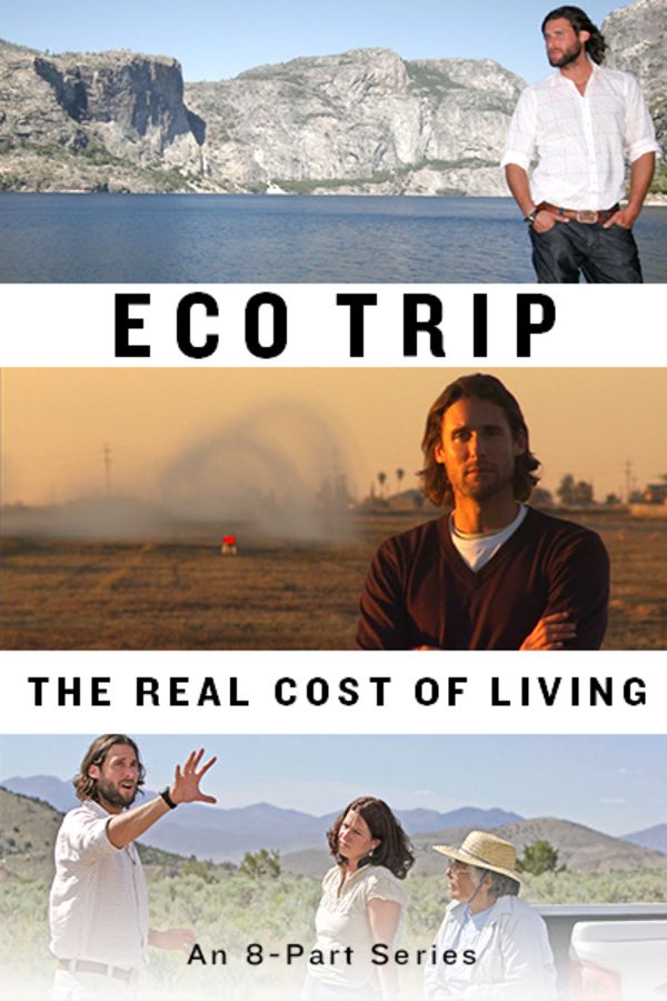 Eco Trip: The Real Cost of Living