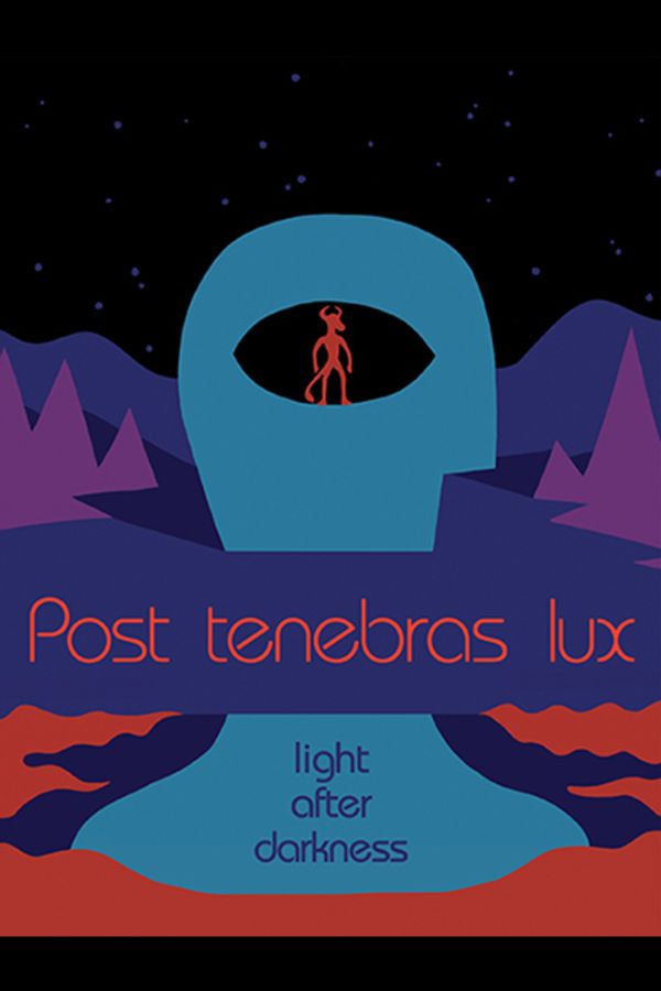 Post Tenebras Lux