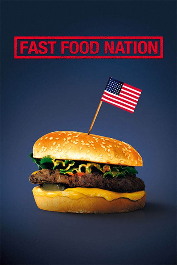 Fast Food Nation