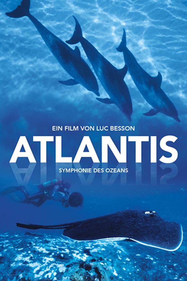 Atlantis - Symphonie des Ozeans