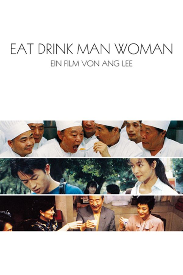 Eat Drink Man Woman
