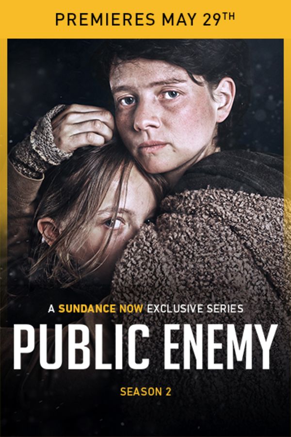 Public Enemy Season 2 - Premieres May 29th