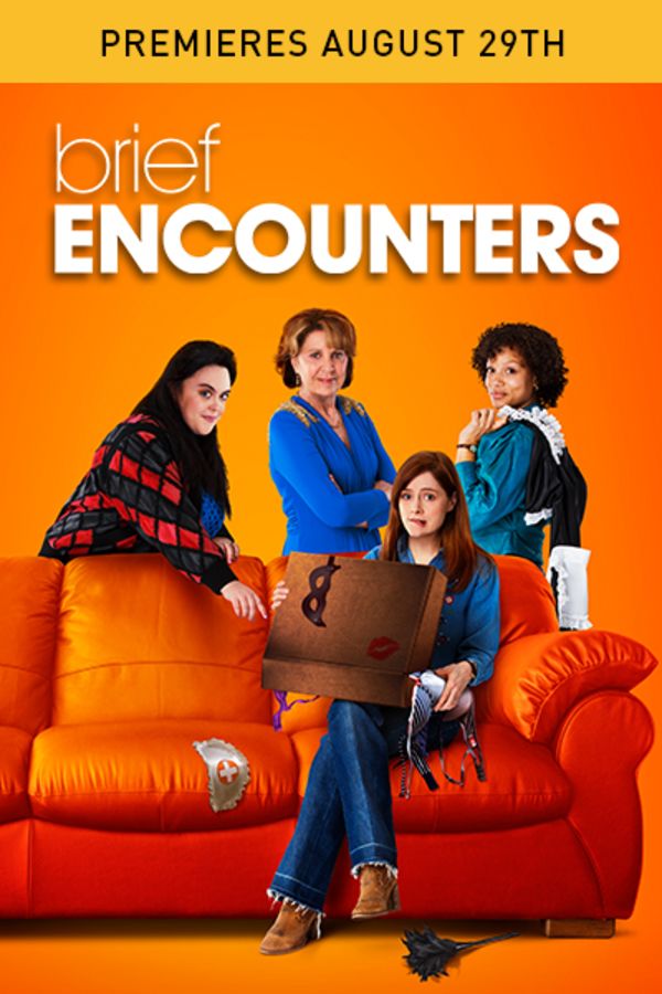 Brief Encounters - Premieres August 29th